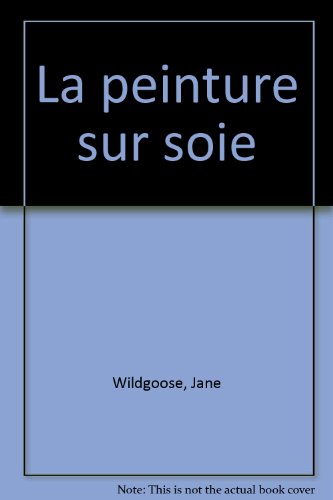 Apprenez la peinture sur soie