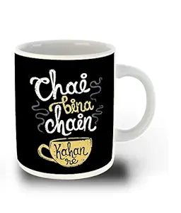 DecorVecor - Chai bina Chain Quotes Hindi Funny Quotes Printed White Ceramic cofee Mug |Tea Cup - Gift for Team Lover (D5)