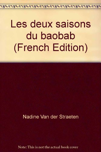 couverture de : Les deux saisons du baobab