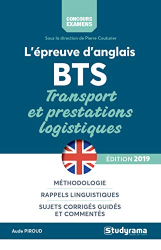 Télécharger L'épreuve d'anglais au BTS transports et prestations logistiques PDF