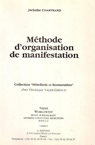 Download Méthode d'organisation de manifestation (Collection Hôtellerie et restauration) Download Méthode d'organisation de manifestation (Collection Hôtellerie et restauration)