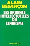 Image de Les Origines intellectuelles du léninisme (Sciences Humaines et Essais t. 550)