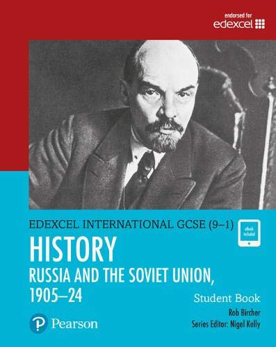 Edexcel International GCSE History: Russia and The Soviet Union, 1905–24 Student's book Per le Scuole superiori Con