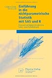 Image de Einführung in die nichtparametrische Statistik mit SAS und R: Ein anwendungsorientiertes Lehr- und Arbeitsbuch
