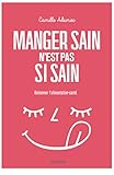 Image de Manger sain n'est pas si sain