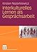 Interkulturelles Lernen als Gesprächsarbeit (German Edition) by