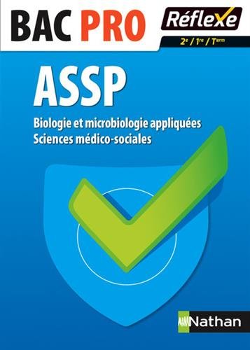 Biologie et microbiologie appliquées - Sciences médico-sociales - 2nd/1re/Terminale BAC PRO ASSP en ligne