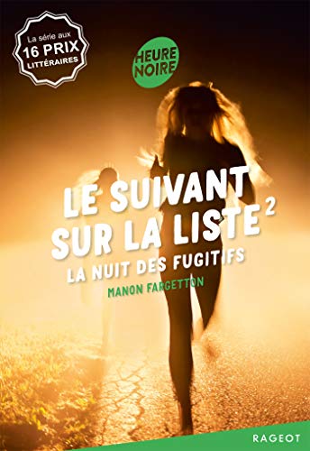Le suivant sur la liste 2 - La nuit des fugitifs en ligne Le suivant sur la liste 2 - La nuit des fugitifs gratuit