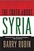 The Truth about Syria (English Edition) by 