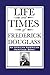 Life and Times of Frederick Douglass (English Edition) by Frederick Douglass