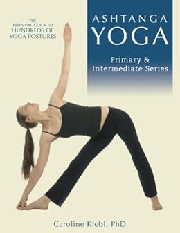 Ashtanga Yoga - Primary and Intermeditate Series (English ...