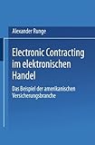 Image de Electronic Contracting im elektronischen Handel: Das Beispiel der amerikanischen Versicherungsbranch