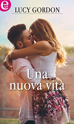 Lucy Gordon - Una nuova vita (2018)