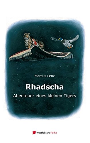 Download Rhadscha, Abenteuer eines kleinen Tigers Download Rhadscha, Abenteuer eines kleinen Tigers
