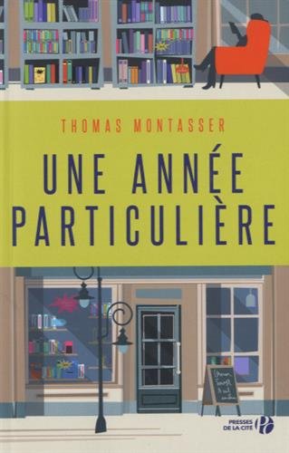 couverture de : Une ann&eacute;e particuli&egrave;re