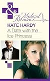 Front cover for the book A date with the ice princess by Kate Hardy