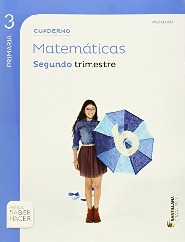 CUADERNO MATEMATICAS 3 PRIMARIA 2 TRIM SABER HACER