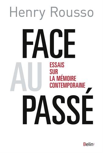 couverture de : Face au pass&eacute;