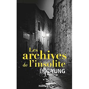 Les archives de l'insolite