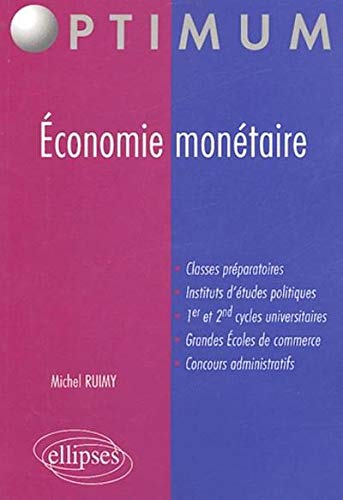 Economie monétaire Economie monétaire