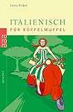 Italienisch für Büffelmuffel by 