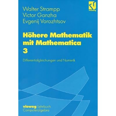 [PDF] Download Höhere Mathematik mit Mathematica, 4 Bde., Bd.3, Differentialgleichungen und Numerik Kostenlos