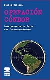 Image de Operation Condor: Lateinamerika im Griff der Todesschwadronen