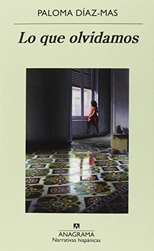 Lo que olvidamos/ What We Forget Lo que olvidamos/ What We Forget