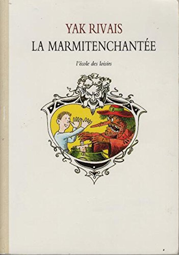 couverture de : MARMITENCHANT&Eacute;E (LA)
