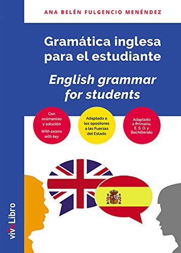 Gramática Inglesa para primaria, ESO, Bachillerato y opositores