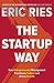 The Startup Way: How Entrepreneurial Management Transforms Culture and Drives Growth (English Edition) by 