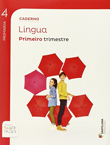 CADERNO LINGUA 4 PRIMARIA 1 TRIM SABER FACER
