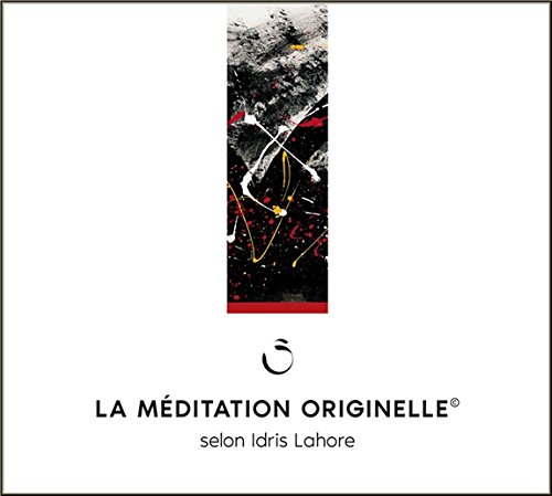 La méditation originelle 
