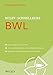 Wiley-Schnellkurs BWL by 