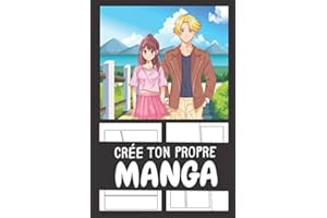 CRÉE TON PROPRE MANGA: Livre de 60 Planches Variées et Uniques pour Dessiner l'Histoire de tes Héros | Sens Japonais respecté | pour Fille et Garçon | SHOJO en Format Poche