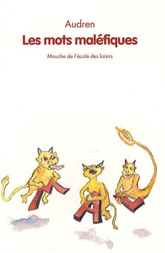 couverture de : Mots mal&eacute;fiques (Les)