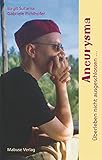 Image de Aneurysma. Überleben nicht ausgeschlossen ...
