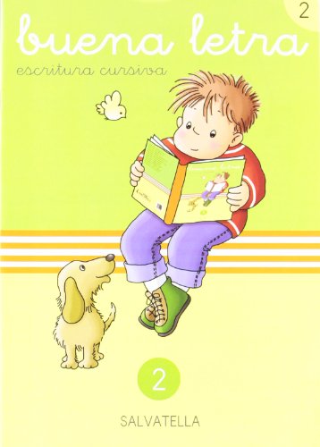 Buena letra, escritura cursiva, 2 Educación Primaria