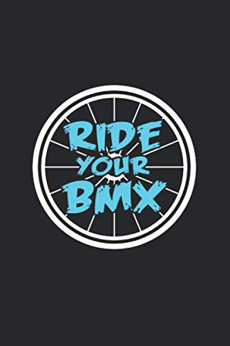 Preisvergleich Produktbild Ride your bmx: 6x9 BMX / grid / squared paper / notebook / notes