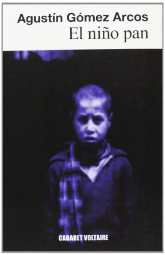 El niño pan (Cabaret Voltaire)