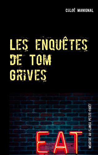 couverture de : Les enqu&ecirc;tes de Tom Grives