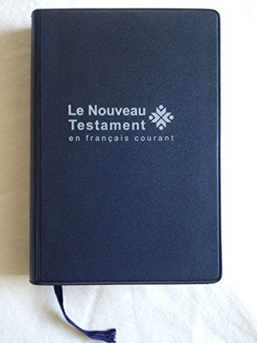 NOUVEAU TESTAMENT ILLUSTRE PAR ANNIE VALLOTTON FRANCAIS COURANT