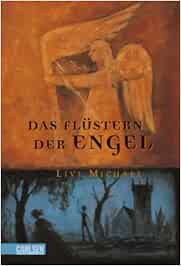 Das Flustern Der Engel Amazon De Michael Livi Naoura Salah Bucher
