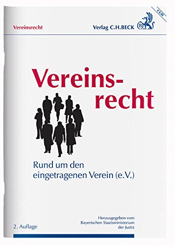 Preisvergleich Produktbild Vereinsrecht: Rund um den eingetragenen Verein (e.V.)