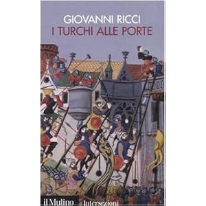 I turchi alle porte I turchi alle porte