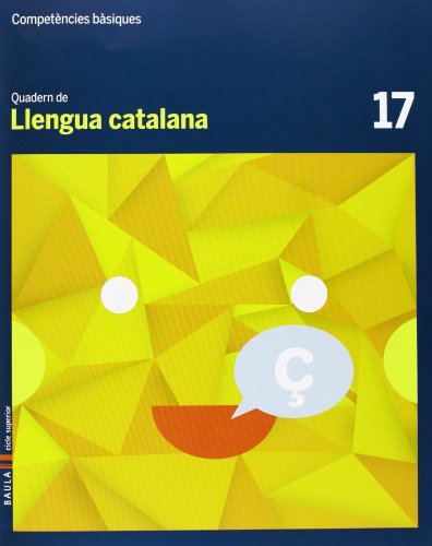 Quadern Llengua catalana 17 Cicle superior Competències bàsiques