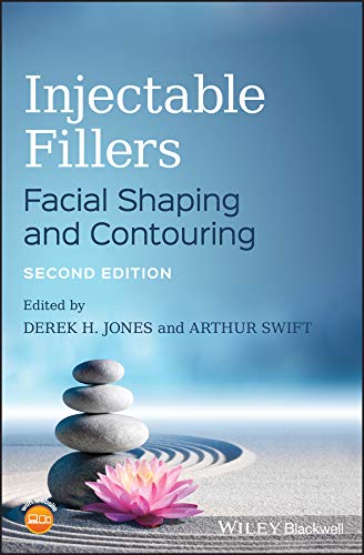 Injectable Fillers: Facial Shaping and Contouring (English Edition) Injectable Fillers: Facial Shaping and Contouring (English Edition)
