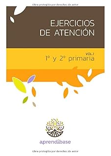 Ejercicios de Atención de 1º y 2º de Primaria. Volumen 1
