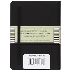 Tè. Piccola guida ai tè e agli infusi di ogni paese