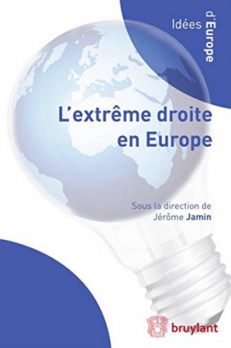 Download L'extrême droite en Europe Download L'extrême droite en Europe